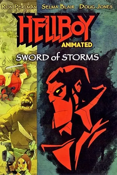 انیمیشن Hellboy Animated: Sword of Storms 2006