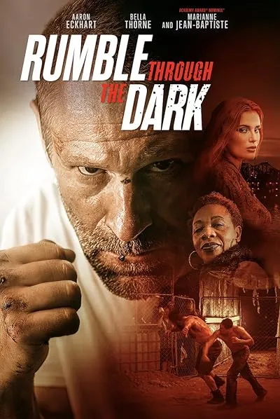  فیلم Rumble Through the Dark 2023