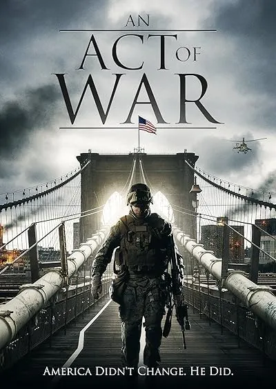  فیلم An Act of War 2015