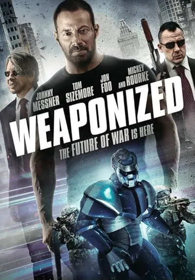  فیلم WEAPONiZED 2016