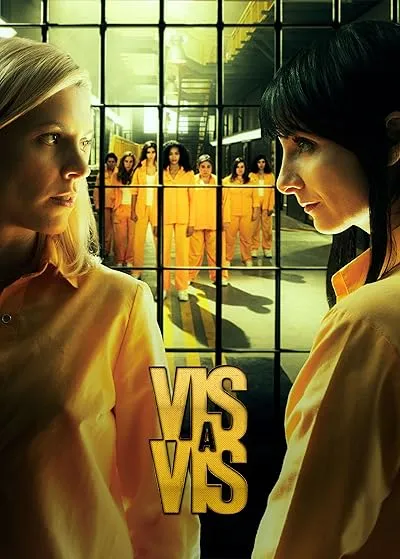  سریال Vis a vis (Locked Up)