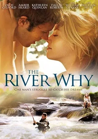  فیلم The River Why 2010