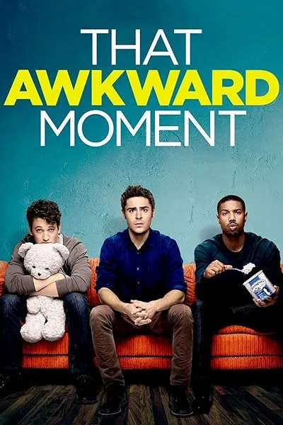  فیلم That Awkward Moment 2014