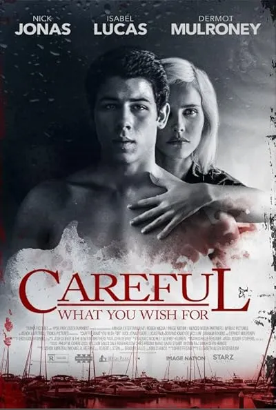  فیلم Careful What You Wish For 2015