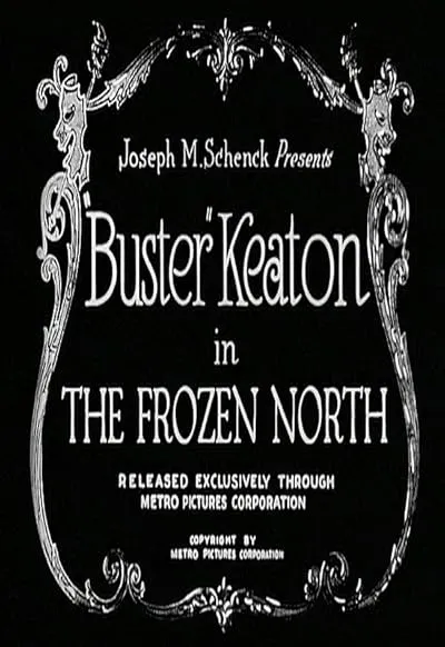  فیلم The Frozen North 1922