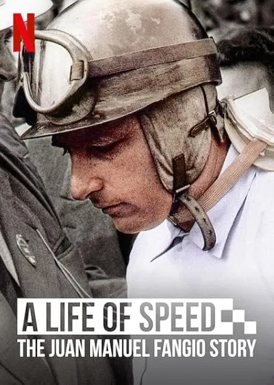  مستند A Life of Speed: The Juan Manuel Fangio Story 2020