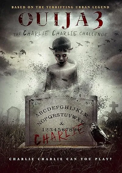  فیلم Ouija 3: The Charlie Charlie Challenge 2016
