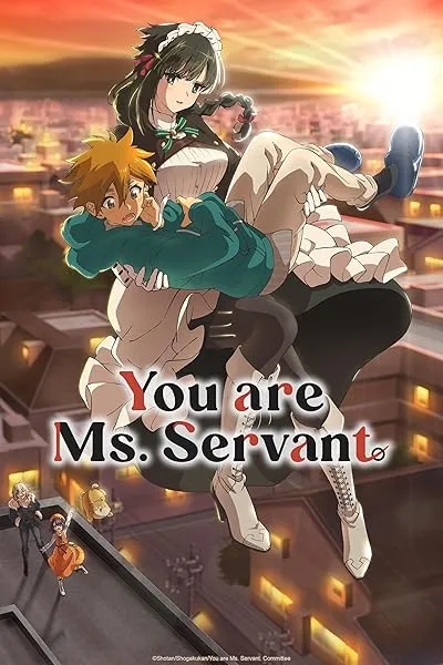  انیمه You Are Ms. Servant