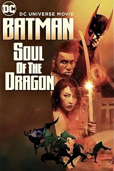  انیمیشن Batman: Soul of the Dragon 2021
