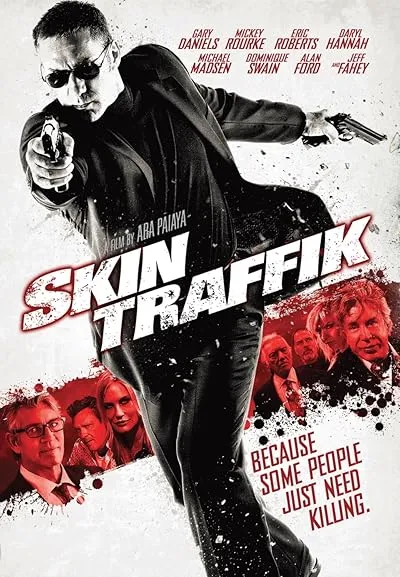 فیلم Skin Traffik 2015