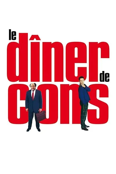  فیلم Le Dîner de Cons 1998