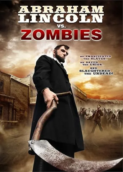  فیلم Abraham Lincoln vs. Zombies 2012