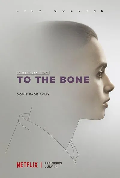 فیلم To the Bone 2017