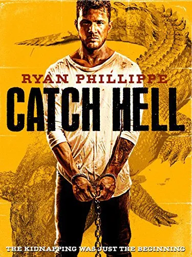  فیلم Catch Hell 2014