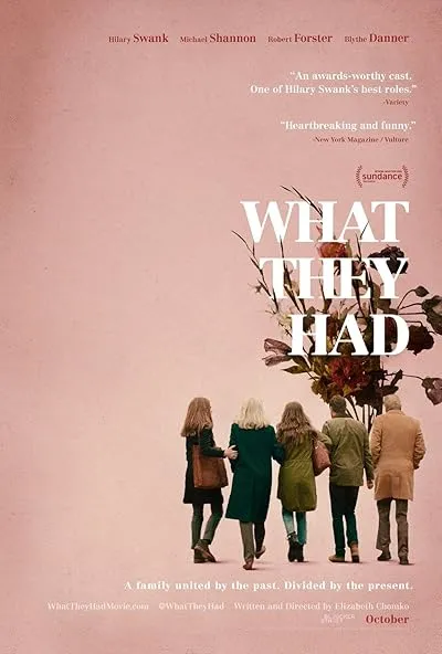  فیلم What They Had 2018