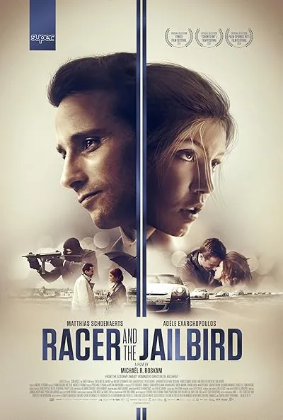  فیلم Racer and the Jailbird 2017