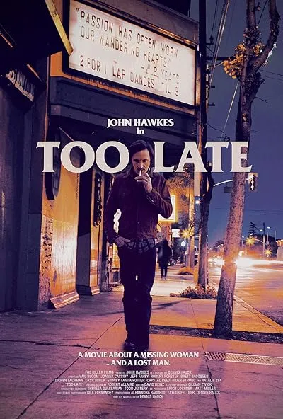  فیلم Too Late 2015