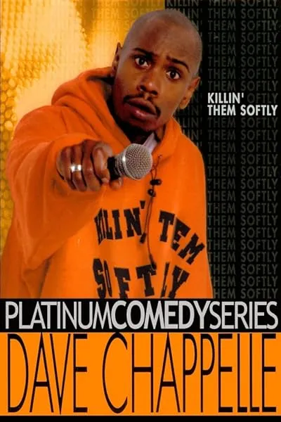  استندآپ کمدی Dave Chappelle: Killin' Them Softly 2000