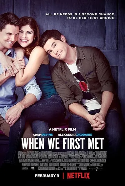  فیلم When We First Met 2018