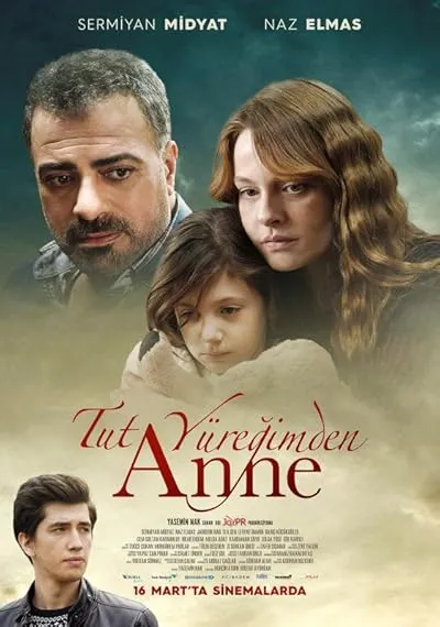 فیلم ترکی Tut Yüreğimden Anne 2018