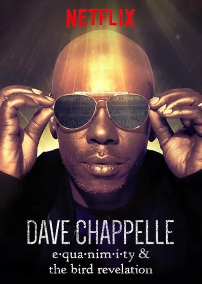  استندآپ کمدی Dave Chappelle: Equanimity 2017