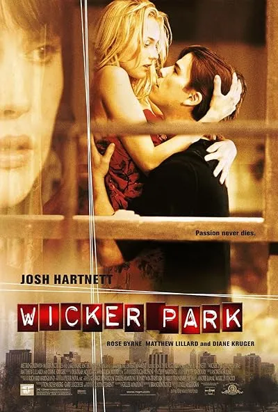  فیلم Wicker Park 2004