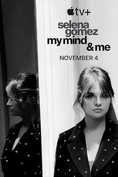  فیلم Selena Gomez: My Mind & Me 2022