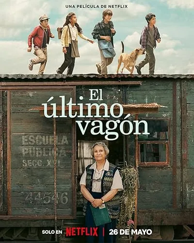  فیلم Where the Tracks End (El Último Vagón) 2023