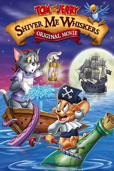  انیمیشن Tom and Jerry in Shiver Me Whiskers 2006
