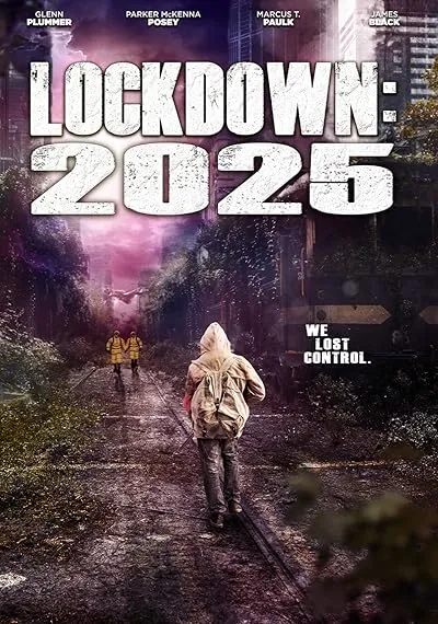  فیلم Lockdown 2025 2021