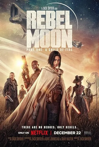  فیلم Rebel Moon: Part One