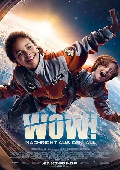  فیلم Wow! Nachricht aus dem All 2023