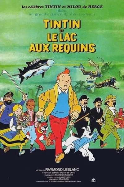  انیمیشن Tintin and the Lake of Sharks 1972