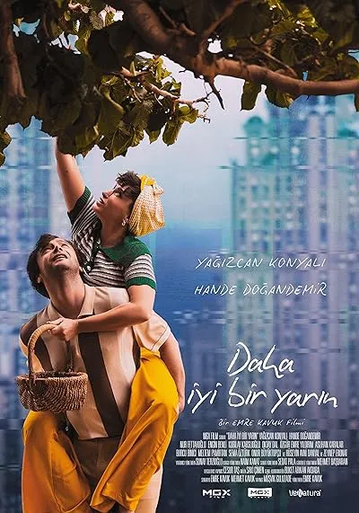 فیلم Daha Iyi Bir Yarin