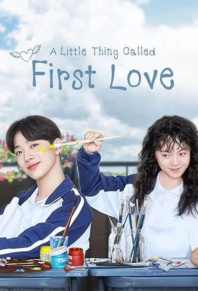  سریال A Little Thing Called First Love