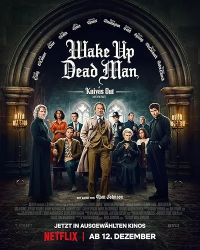  فیلم Wake Up Dead Man: A Knives Out Mystery 2025