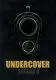 Undercover