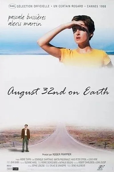  فیلم August 32nd on Earth 1998