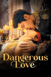 سریالDangerous Love