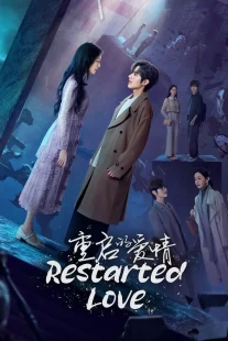 سریال Restarted Love